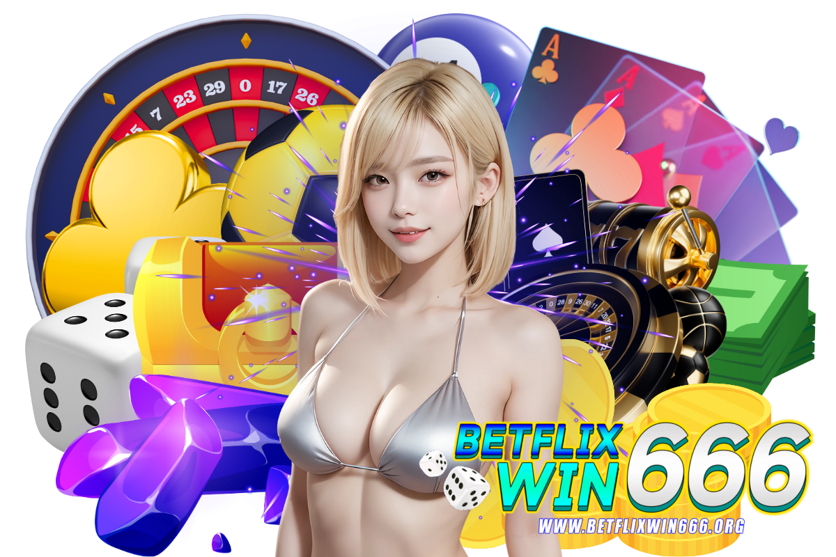 betflixwin666 สล็อต